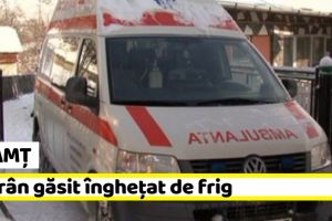 Neamţ: Bătrân găsit îngheţat de frig şi cu accident vascular cerebral