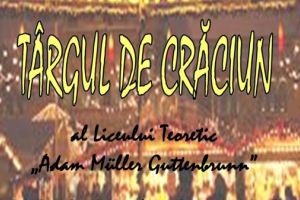 Weihnachtsmarkt – Târgul de Crăciun al Liceului Teoretic „Adam Müller Guttenbrunn”