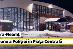 Piatra-Neamţ: Acţiune a Poliţiei în Piaţa Centrală. Amenzi şi marfă confiscată