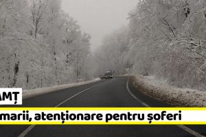 Neamţ: Recomandările drumarilor Moldovei pentru un Crăciun în siguranţă pe drumurile naţionale