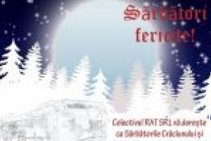 Colectivul RAT SRL vă urează sărbători fericite