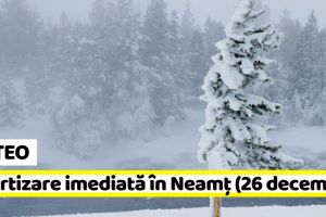 METEO: Avertizare imediată în judeţul Neamţ (26 decembrie). Vânt puternic în zona de munte