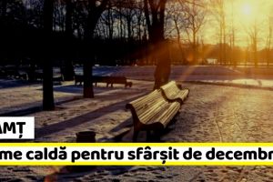 Neamţ: Vreme caldă pentru sfârşit de decembrie