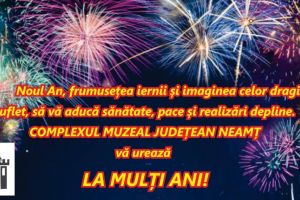 Neamţ: Complexul Muzeal Neamţ: „Noul An, frumuseţea iernii şi imaginea celor dragi…”