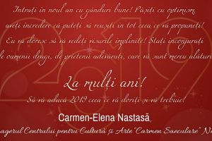 Neamţ: Carmen-Elena Nastasă: „Intraţi în noul an cu gânduri bune!…”