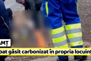 Neamţ: Bărbat găsit carbonizat în propria locuinţă