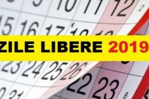 Câte zile libere vom avea în 2019