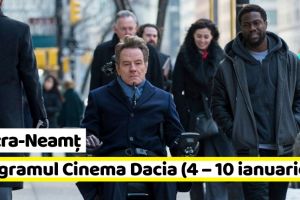 Piatra-Neamţ: Hai la FILM! Programul Cinema Dacia în perioada 4 – 10 ianuarie