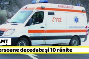 Ambulanţa Neamţ: 4 morţi şi 10 răniţi în minivacanţa de Anul Nou