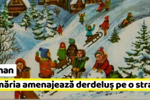 Roman: Primăria amenajează un derdeluş pe o stradă din Roman