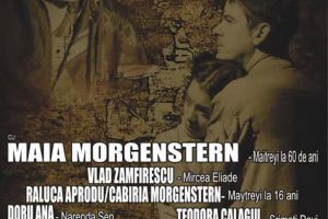 Actriţa Maia Morgenstern, aşteptată la Suceava cu spectacolul „Maitreyi”