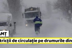 Neamţ: Restricţiile de circulaţie pe drumurile din Moldova