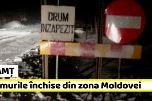 Neamţ: Drumurile închise din zona Moldovei (11 ianuarie, ora 9:00)