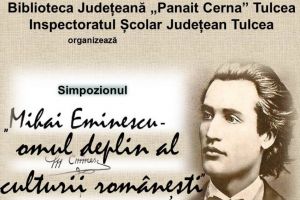 Mihai Eminescu – omul deplin al culturii romanesti
