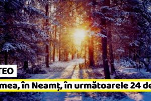 Meteo: Vremea, în Neamţ, în următoarele 24 de ore (14-15 ianuarie)
