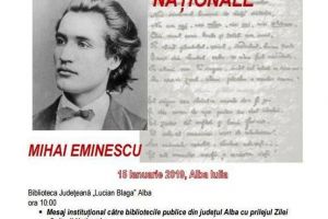 MARȚI: Ziua Culturii Naţionale şi omagierea lui Mihai Eminescu, la Biblioteca Judeţeană ”Lucian Blaga” Alba. Programul