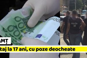 Neamţ: Şantaj cu poze în ipostaze intime. Prins în flagrant în timp ce primea banii