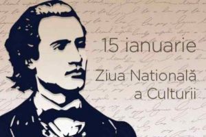 15 ianuarie, Ziua Culturii Naţionale, zi de reflecţie asupra culturii române, care omagiază oameni remarcabili