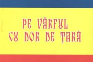 De la mioriticul Vârful cu Dor la Pe Vârful cu Dor de Țară