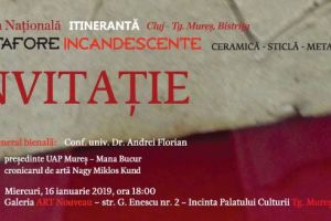 Invitaţie la vernisajul expoziţiei „Metafore incandescente”