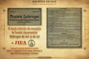 #citesteDobrogea: Dobrogea-Veche“. Lucrari din Biblioteca Virtuala ZIUA de Constanta