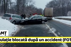 NEAMȚ: Circulaţie blocată pe un sens după un accident rutier (FOTO)