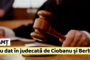 NEAMȚ: Ciobanu şi Berbece l-au dat în judecată pe Lupu (POZNA ZILEI)