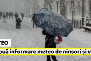 METEO: O nouă informare meteo de ninsori şi viscol