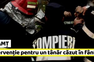 NEAMȚ: Intervenţie pentru salvarea unui tânăr căzut în fântână