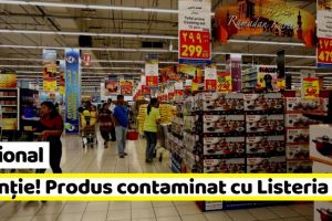 Naţional: Atenţie! Nu cumpăraţi acest produs! Este contaminat cu Listeria