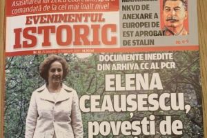 Evenimentul Istoric: Iubirile Elenei Ceauşescu. Trădări, spionaj, intrigi în jurul familiei Celui Mai Iubit Fiu al Poporului.