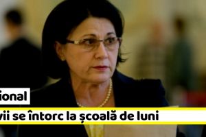 Naţional: Ecaterina Andronescu: Școlile nu se vor închide săptămâna viitoare