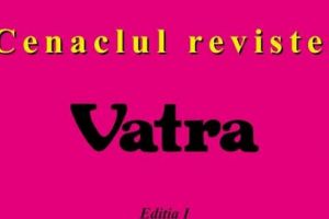 Se lansează Cenaclul Revistei Vatra