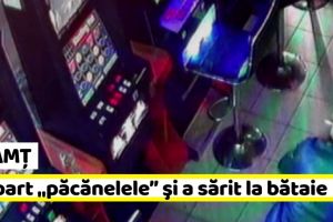 NEAMȚ: Reţinut după ce a spart „păcănelele” şi a sărit la bătaie