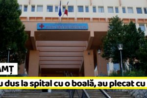 NEAMȚ: 119 nemţeni au mers la spital cu o boală şi au plecat cu două