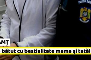 NEAMȚ: Și-a bătut cu bestialitate mama şi tatăl