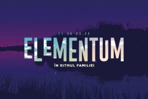 Festivalul Elementum, activităţi pentru întreaga familie, la Cluj