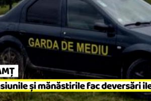 NEAMȚ: Deversări ilegale în weekend, când Garda de Mediu nu lucrează