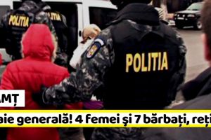 NEAMȚ: Bătaie generală! 4 femei şi 7 bărbaţi reţinuţi