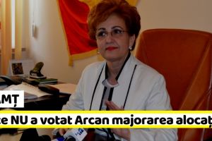 NEAMȚ: De ce a votat Emilia Arcan împotriva creşterii alocaţiilor copiilor