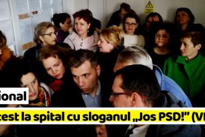 NEAMȚ: Protest la spital cu sloganul „Jos PSD!” (VIDEO)