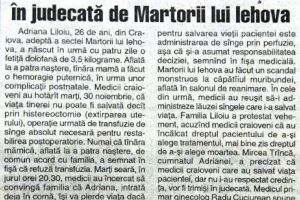 Martorii lui Iehova au acuzat nişte doctori căau salvat viaţa unei lăuze cu o transfuzie neutorizată (1999)