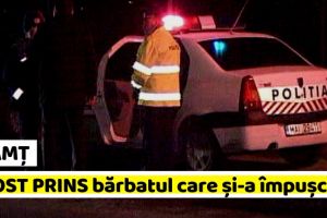 NEAMȚ: A FOST PRINS bărbatul care şi-a împuşcat mortal soţia