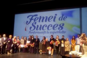 „Femei de succes! Performanţă la superlativ!