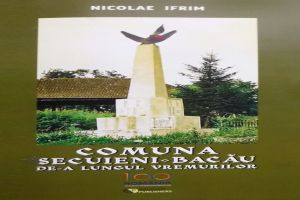 Comuna Secuieni, istoria şi povestea unor oameni şi locuri