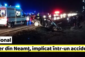 Naţional: Șofer din Neamţ, implicat într-un accident. A rămas încarcerat (FOTO)