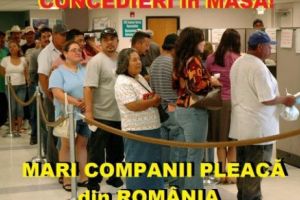 ALERTĂ SOCIALĂ! DISPAR MII de LOCURI de MUNCĂ. Ce COMPANII MARI PLEACĂ din România