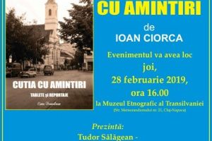 Lansarea cărţii ”Cutia cu amintiri” a scriitorului Ioan Ciorca