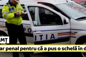 NEAMȚ: Dosar penal pentru că a pus o schelă în drum