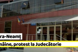 NEAMȚ: Protest la Judecătoria Piatra-Neamţ. Se suspendă şedinţele de judecată câte 2 ore pe zi